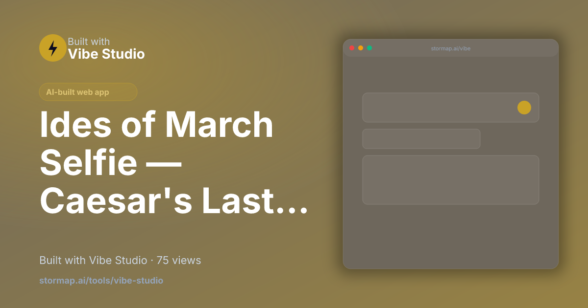 Ides of March Selfie — Caesar's Last Snap (44 BC) preview