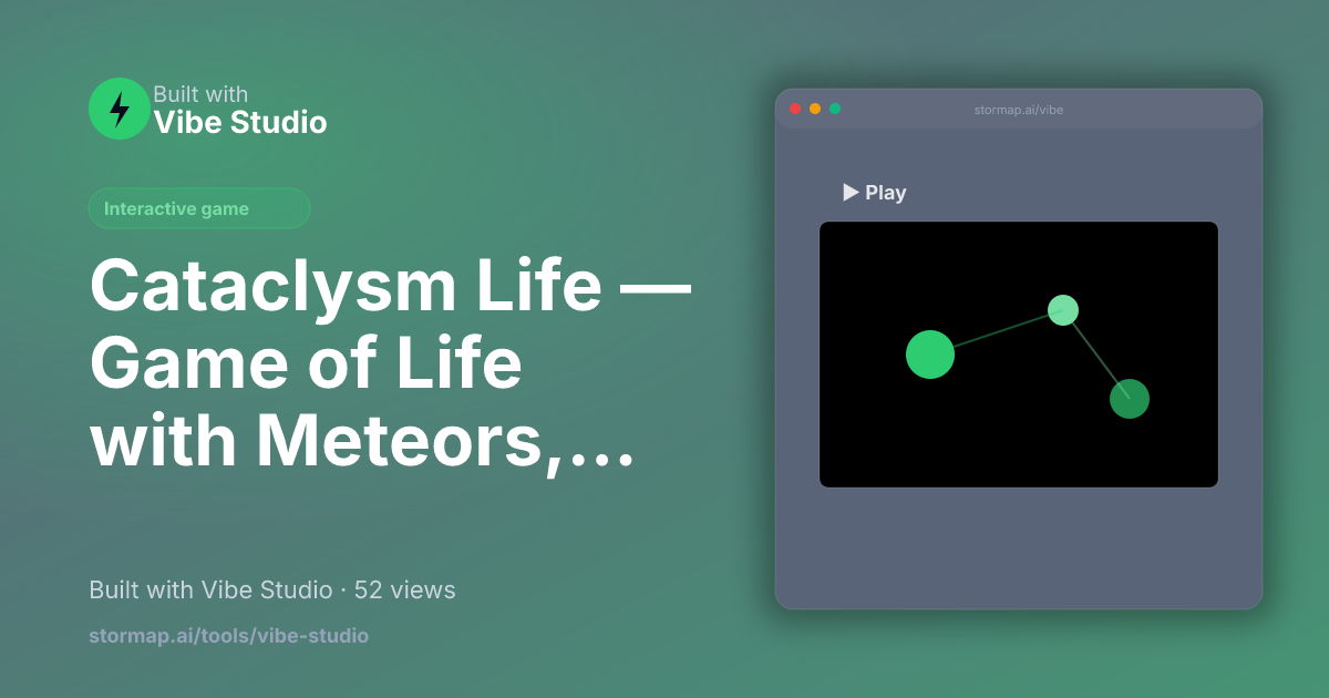 Cataclysm Life — Game of Life with Meteors, Pandemics & Cambrian Expl… preview